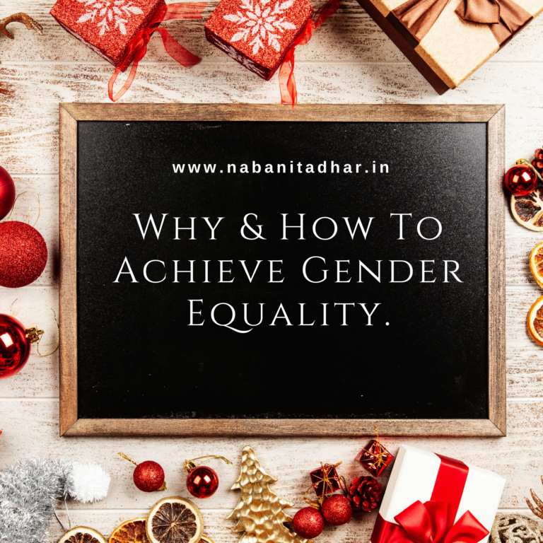 Why And How To Achieve Gender Equality Random Thoughts Naba